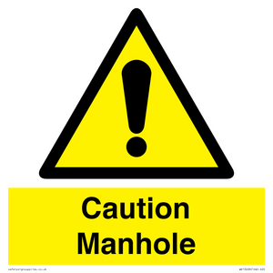 Caution Manhole
